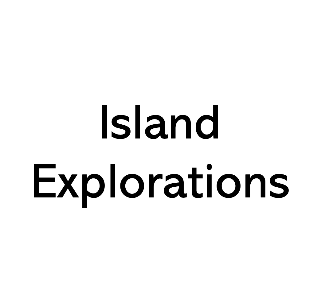 Island Explorations