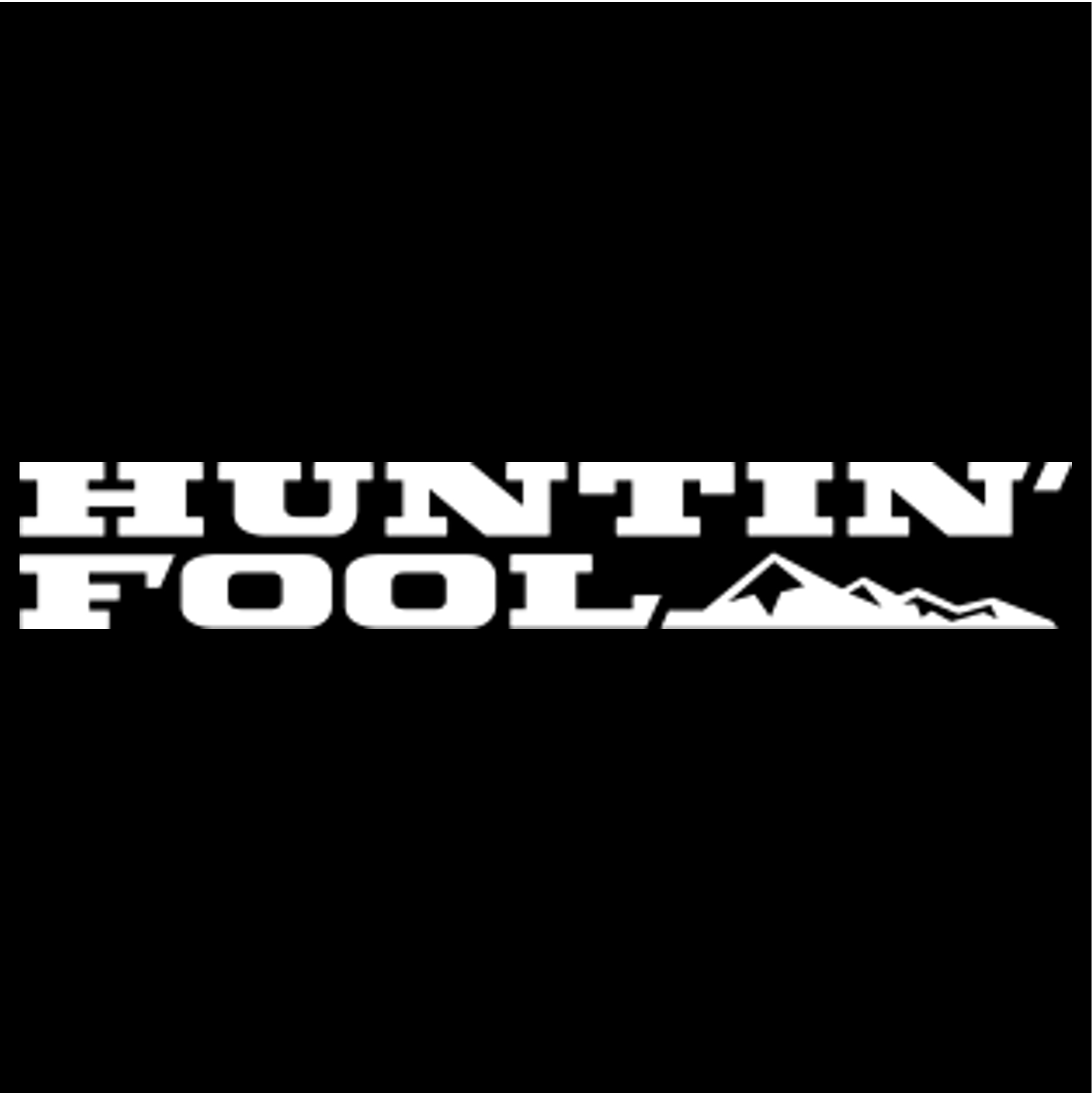 Huntin’ Fool